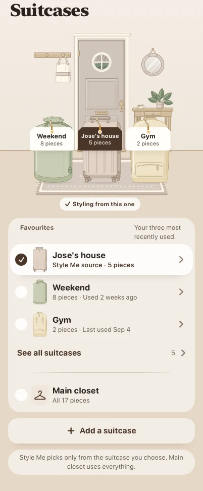 Suitcases screen with Weekend, Jose's house, and Gym suitcases plus a selected styling source.